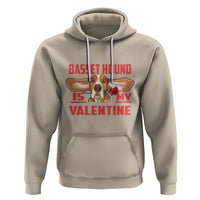 Valentine's Day Hoodie Basset Hound Is My Valentine Funny Dog Rose - Wonder Print Shop