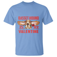 Valentine's Day T Shirt Basset Hound Is My Valentine Funny Dog Rose - Wonder Print Shop