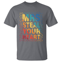 Valentine's Day T Shirt Mrs Steal Your Heart Funny Rainbow Heart - Wonder Print Shop