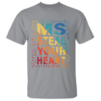 Valentine's Day T Shirt Ms Steal Your Heart Funny Rainbow Heart - Wonder Print Shop