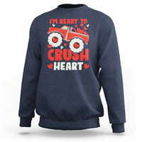 Valentine's Day Sweatshirt I Ready To Crush Hearts Monster Truck - Wonder Print Shop