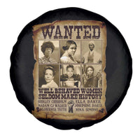 Black Women History Spare Tire Cover Shirley Madam Cj Sojourner Truth Well Behaved Women Seldom Make History