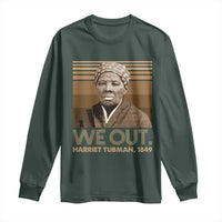 Harriet Tubman Long Sleeve Shirt We Out 1849 Retro Black History