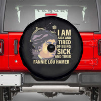 Fannie Lou Hamer Spare Tire Cover I Am Sick And Tired Of Being Sick And Tired
