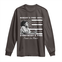 Fannie Lou Hamer Long Sleeve Shirt Nobody's Free Until Everybody's Free Black History