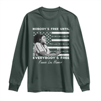 Fannie Lou Hamer Long Sleeve Shirt Nobody's Free Until Everybody's Free Black History