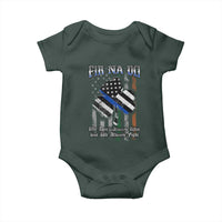Fir Na Dli Men Of Law Baby Onesie We Don't Always Win But We Always Fight