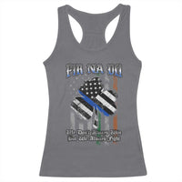 Fir Na Dli Men Of Law Racerback Tank Top We Don't Always Win But We Always Fight