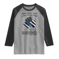 Fir Na Dli Men Of Law Raglan Shirt We Don't Always Win But We Always Fight