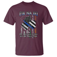 Fir Na Dli Men Of Law T Shirt We Don't Always Win But We Always Fight