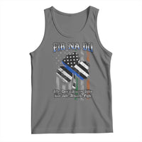 Fir Na Dli Men Of Law Tank Top We Don't Always Win But We Always Fight