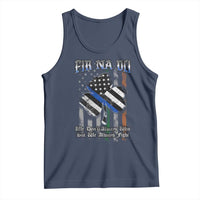 Fir Na Dli Men Of Law Tank Top We Don't Always Win But We Always Fight