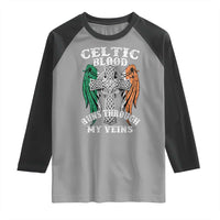 Irish Celtic Pride Raglan Shirt Celtic Blood Runs Through My Veins