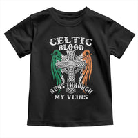 Irish Celtic Pride Toddler T Shirt Celtic Blood Runs Through My Veins