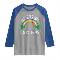 Funny St. Patrick's Day LGBT Raglan Shirt 0 Irish 100 Gay Rainbow Shamrock