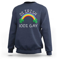 Funny St. Patrick's Day LGBT Sweatshirt 0 Irish 100 Gay Rainbow Shamrock