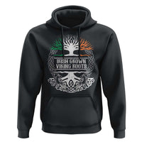 Irish Viking Hoodie Irish Grown With Viking Roots