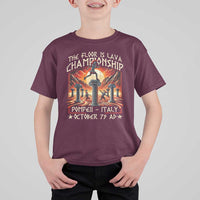 Pompeii T Shirt For Kid The Floor Is Lava Championship Italy