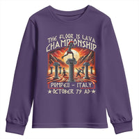 Pompeii Youth Sweatshirt The Floor Is Lava Championship Italy