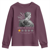 Julius Caesar Youth Sweatshirt Ides Of March Very Bad Would Not Recommend