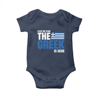 Proud Greece Baby Onesie Have No Fear The Greek Is Here