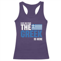Proud Greece Racerback Tank Top Have No Fear The Greek Is Here