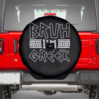 Proud Greece Spare Tire Cover Bruh I'm Greek