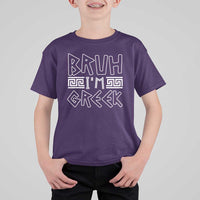 Proud Greece T Shirt For Kid Bruh I'm Greek