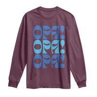 Greek Oops Opa Long Sleeve Shirt
