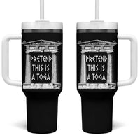 Greek Pride Tumbler With Handle Pretend This Is A Toga Party