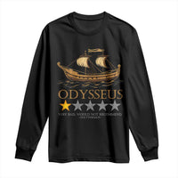 Funny Odysseus Long Sleeve Shirt Very Bad Not Recommend Ancient Greek Mythology Meme