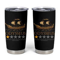 Funny Odysseus Tumbler Cup Very Bad Not Recommend Ancient Greek Mythology Meme