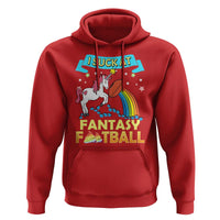 Funny I Suck At Fantasy Football Hoodie Unicorn Rainbow Loser - Wonder Print Shop