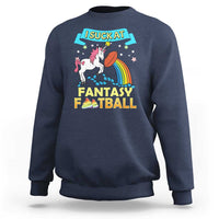 Funny I Suck At Fantasy Football Sweatshirt Unicorn Rainbow Loser - Wonder Print Shop