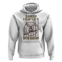 Funny Hunting Hoodie Sorry I Can't It's Deer Season - Wonder Print Shop