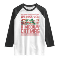 Christmas Cat Raglan Shirt We Hiss You A Meowy Catmas