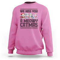 Christmas Cute Cat Sweatshirt We Hiss You A Meowy Catmas - Wonder Print Shop