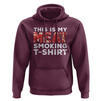 Funny This Is My Meat Smoking Hoodie Grilling BBQ Lover
