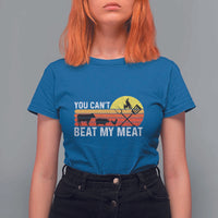 Funny BBQ Grilling T Shirt For Women You Can't Beat My Meat - Wonder Print Shop