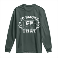 I'd Smoke That Grilling BBQ Long Sleeve Shirt
