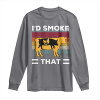 Funny I'd Smoke That Long Sleeve Shirt Grilling BBQ Weed Retro