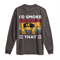 Funny I'd Smoke That Long Sleeve Shirt Grilling BBQ Weed Retro