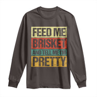 Funny Pitmaster BBQ Long Sleeve Shirt Feed Me Brisket Retro Smoker Grilling