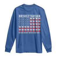 Funny BBQ Lover Long Sleeve Shirt Brisketarian Because Brisket Never Disappoints