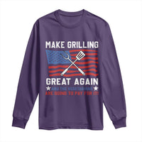 Funny BBQ Lover Long Sleeve Shirt Make Grilling Great Again And The Vegetarians Are Going To Pay For It