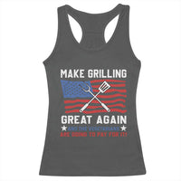 Funny BBQ Lover Racerback Tank Top Make Grilling Great Again And The Vegetarians Are Going To Pay For It