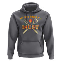 Funny BBQ Grilling Pitmaster Hoodie My Wife Loves My Meat