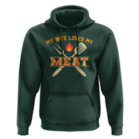 Funny BBQ Grilling Pitmaster Hoodie My Wife Loves My Meat