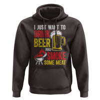 Funny BBQ Beer Lover Hoodie Just Want To Drink Beer And Smoke Some Meat