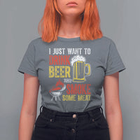 Funny BBQ Beer Lover T Shirt For Women Just Want To Drink Beer And Smoke Some Meat - Wonder Print Shop